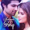 About Salaam E Ishq Song