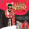 About Ek Nahi 100 Baar Song