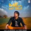 About Me My My Self Song