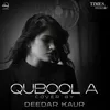 About Qubool A Song
