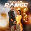 About Gujjar Range Song