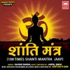 About Shanti Mantra Song