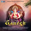 About Jai Shree Ganesha Song