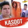 About Kasoot Song