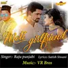 About Moti Girlfriend Song