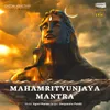 Mahamrityunjaya Mantra