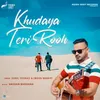 About Khudaya Teri Rooh Song