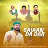 About Saiaan Da Dar Song