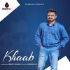 About Khaab Song