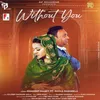 About Without You Song