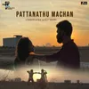 About Pattanathu Machan Song