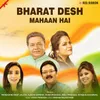 About Bharat Desh Mahaan Hai Song