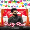 About Party Plan Song