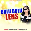 About Bulu Bulu Lens Song
