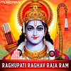 About Raghupati Raghav Raja Ram Original Song