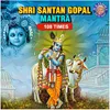 About Shri Santan Gopal Mantra 108 Times Song