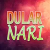 Dular Nari