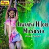 Jawaniya Hilore Maarata