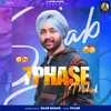 About 7 Phase Mohali Song