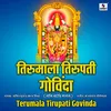 About Terumala Tirupati Govinda Song