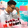 About Ik Waari Song