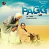 About Pagg Song