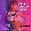 About Dont Touch Me Song