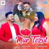 About Mur Tezot Song