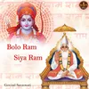 About Bolo Ram Siya Ram Song