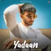 About Yadaan Song