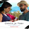 About Chhilo Je Taar Song