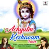 About Achyutam Keshvam - Fusion Song
