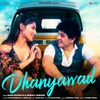 About Dhanyawad Song