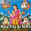 Mata Pita Ki Sewa