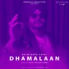 About Dhamalaan Song