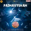 About Padmavyuham Song