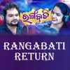 About Rangabati Return Song