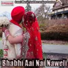 Bhabhi Aai Nai Naweli