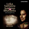 About Loka Samasta Sukhino Bhavantu Song