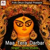 Maa Tera Darbar