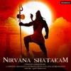 About Nirvana Shatakam Song