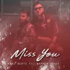 About Miss You Song