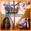 About O Jana Song
