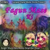 About Fagun Maase Ki Song