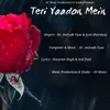 About Teri Yaadon Mein Song