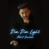 About Dim Dim Light Song