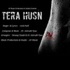 About Tera Husn Song