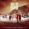 About Out Of Stock Song