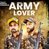 About Army Lover Song