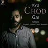 About Kyu Chod Gai Song